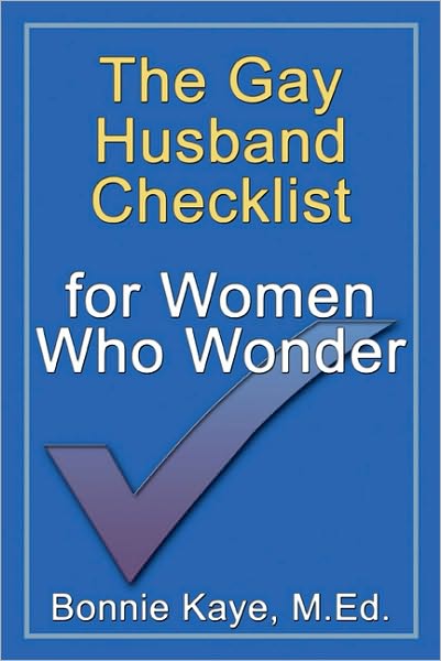 The Gay Husband Checklist for Women Who Wonder