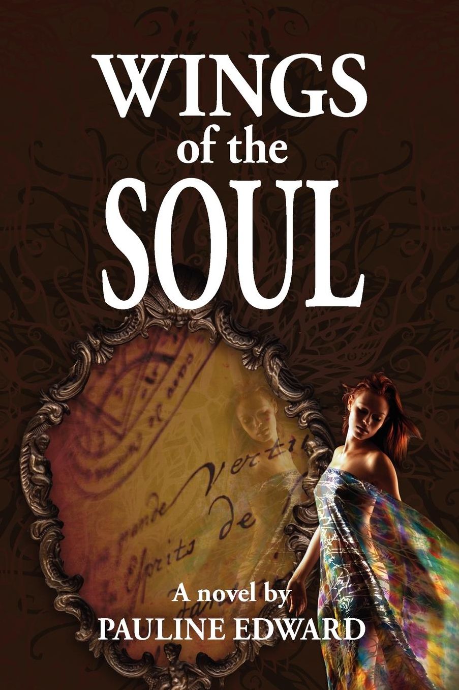 Wings Of The Soul (A Novel)