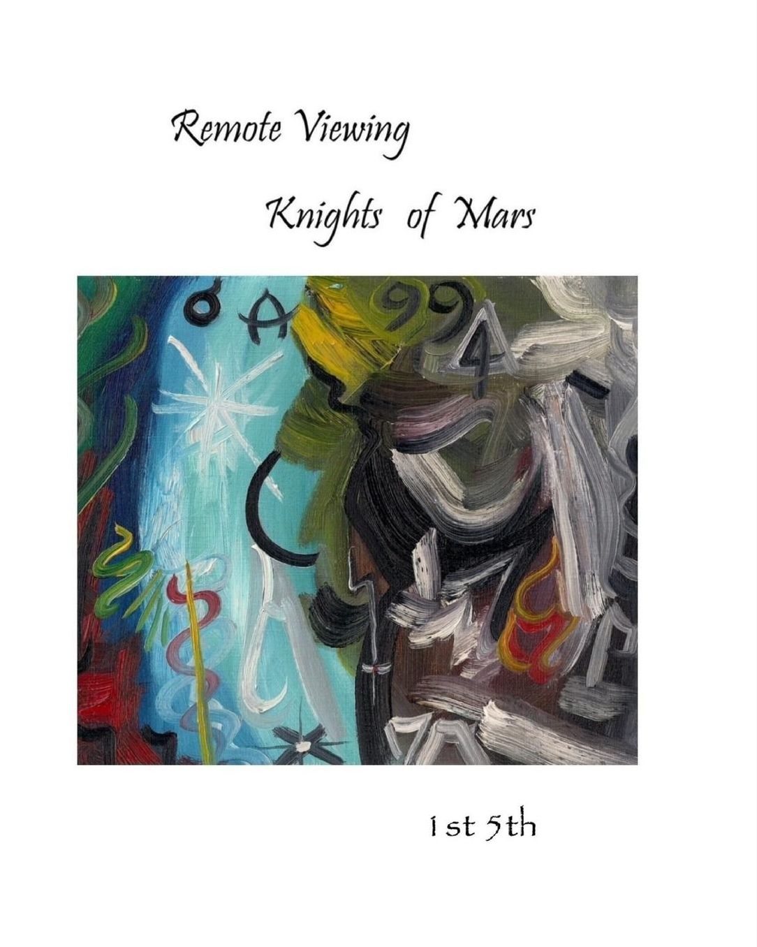'Remote Viewing': Knights of Mars