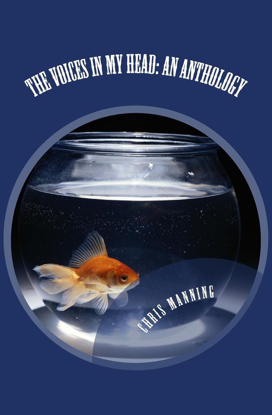 The Voices In My Head: An Anthology