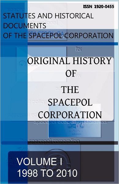 Original History of the SPACEPOL Corporation