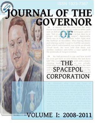 Journal of the Governor of the SPACEPOL Corporation: Volume I : 2008 - 2011
