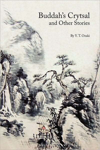 Buddha's Crystal and Other Fairy Stories