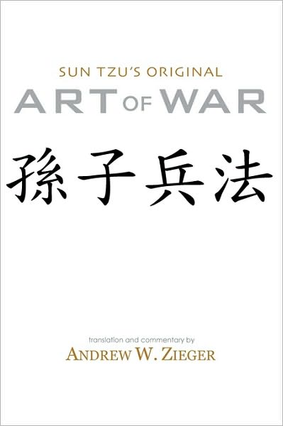 Sun Tzu's Original Art Of War