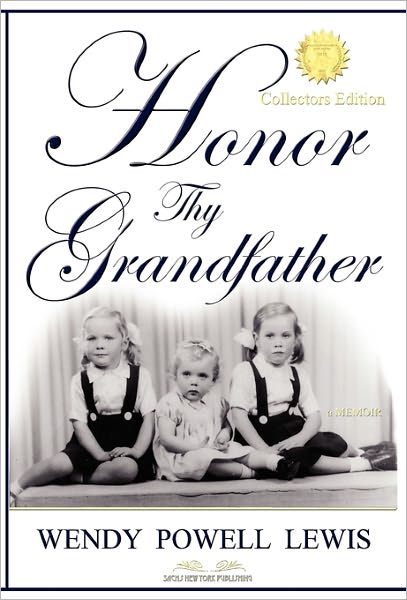 Honor Thy Grandfather