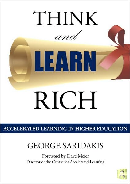 Think and Learn Rich: Accelerated Learning in Higher Education