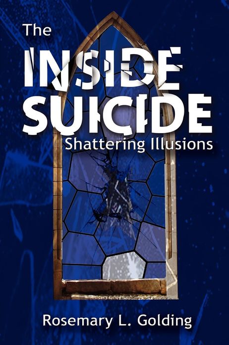 The Inside Suicide: Shattering Illusions