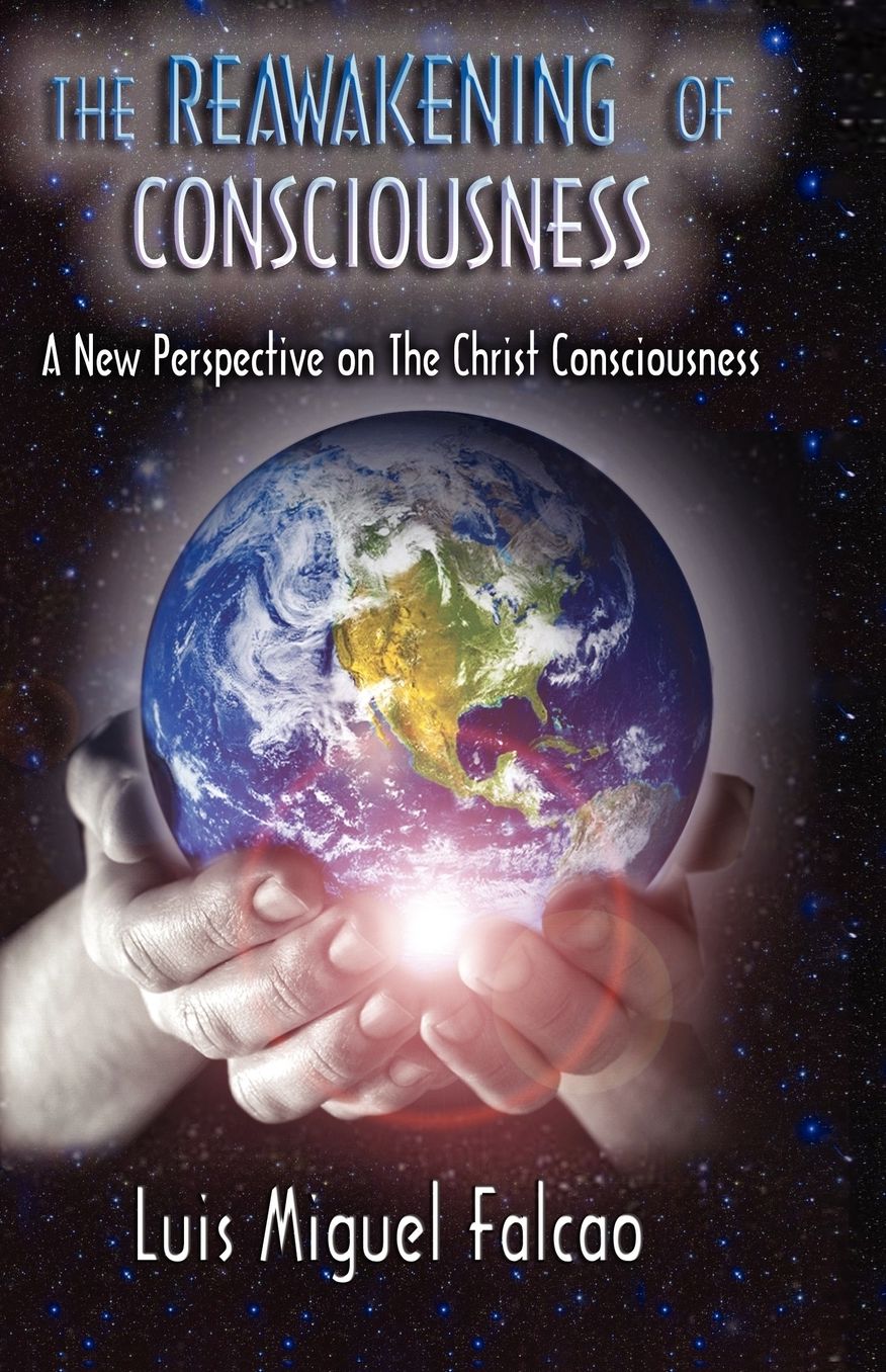 The Reawakeniing Of Consciousness