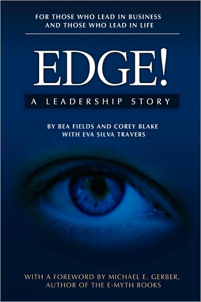 Edge!: A Leadership Story