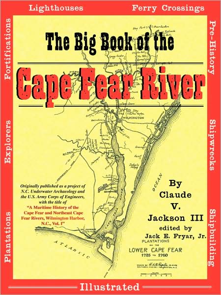 The Big Book Of The Cape Fear River