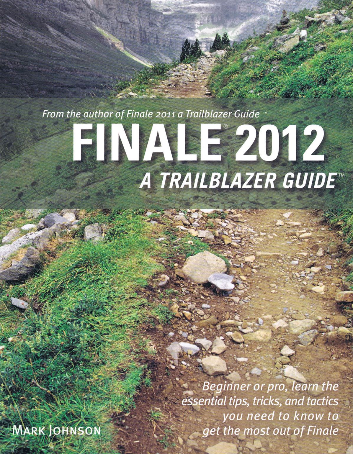 Finale 2012 : Trailblazer Guide