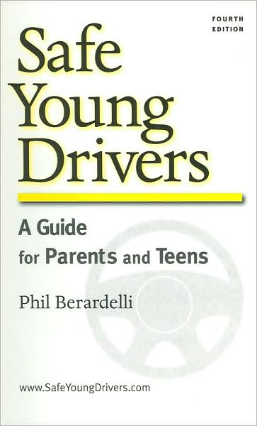 Safe Young Drivers: A Guide for Parents and Teens