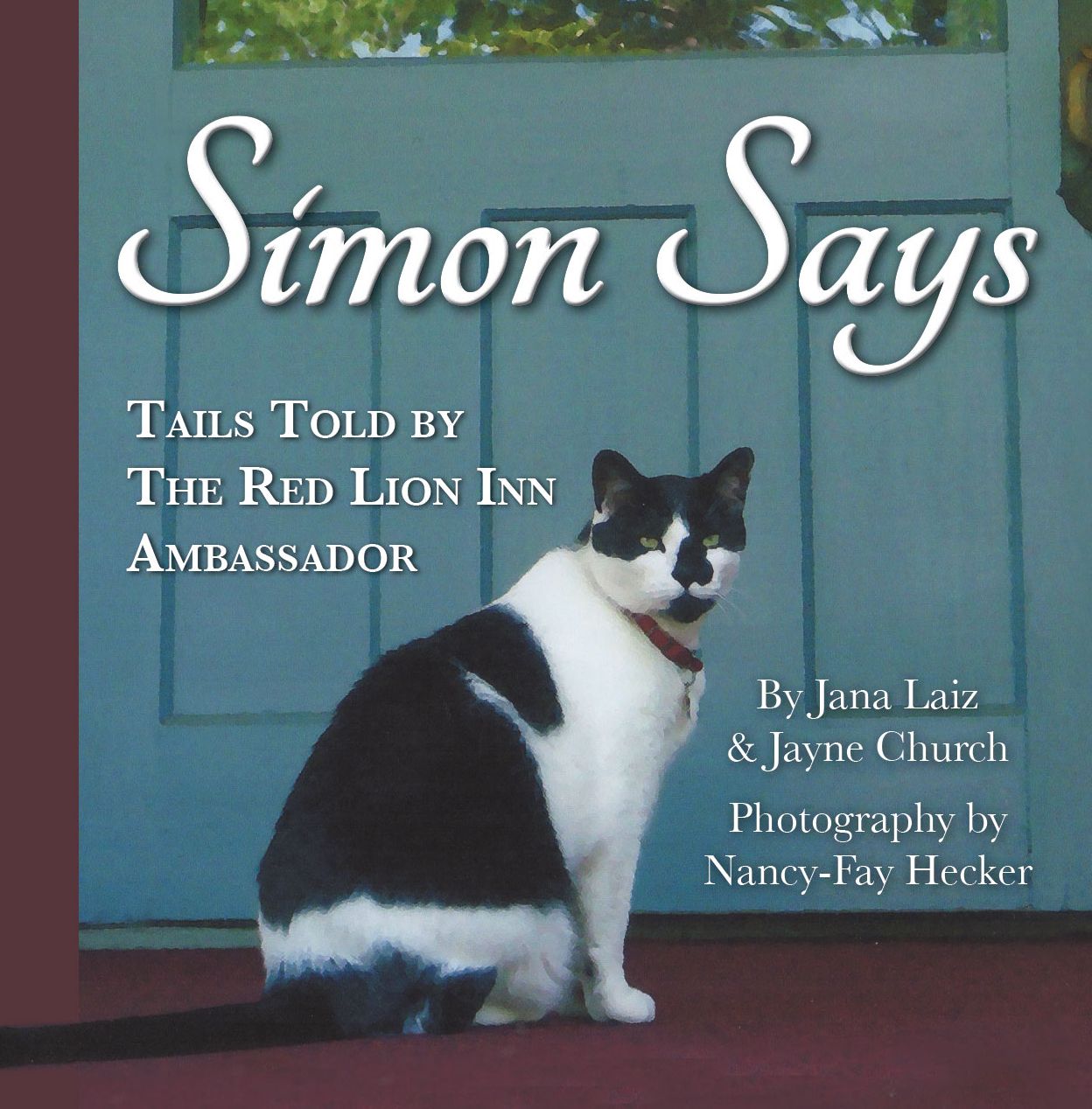 Simon Say; Tails Told By The Red Lion Inn Ambassador