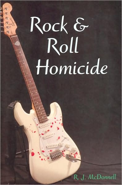 Rock and Roll Homicide