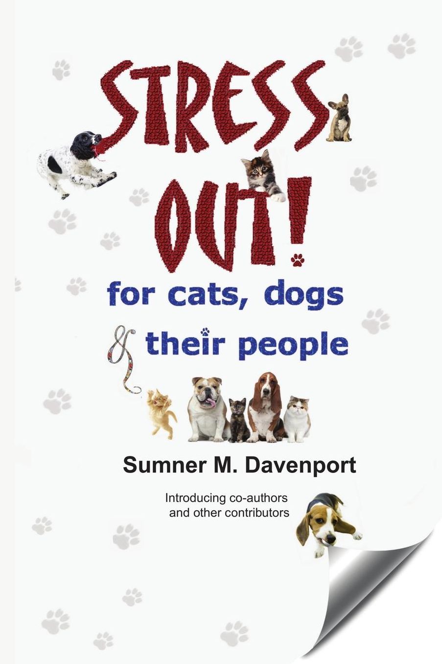 Stress Out for Cats, Dogs & Their People