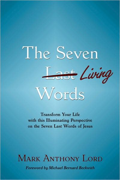 The Seven Living Words