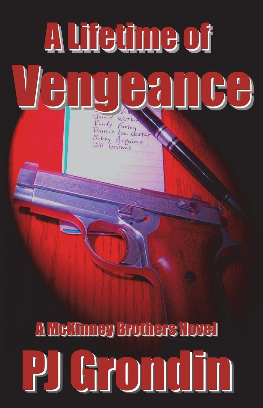 A Lifetime of Vengeance: A Mckinney Brothers Novel