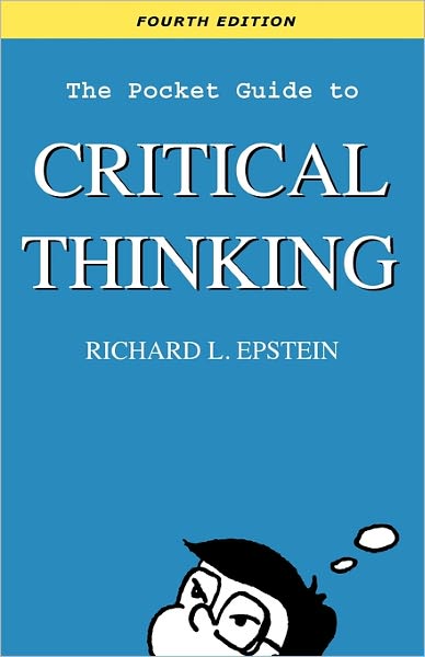 The Pocket Guide To Critical Thinking 4th Edition