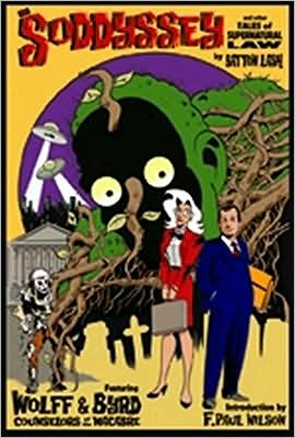 The Soddyssey and Other Tales of Supernatural Law, Volume 2