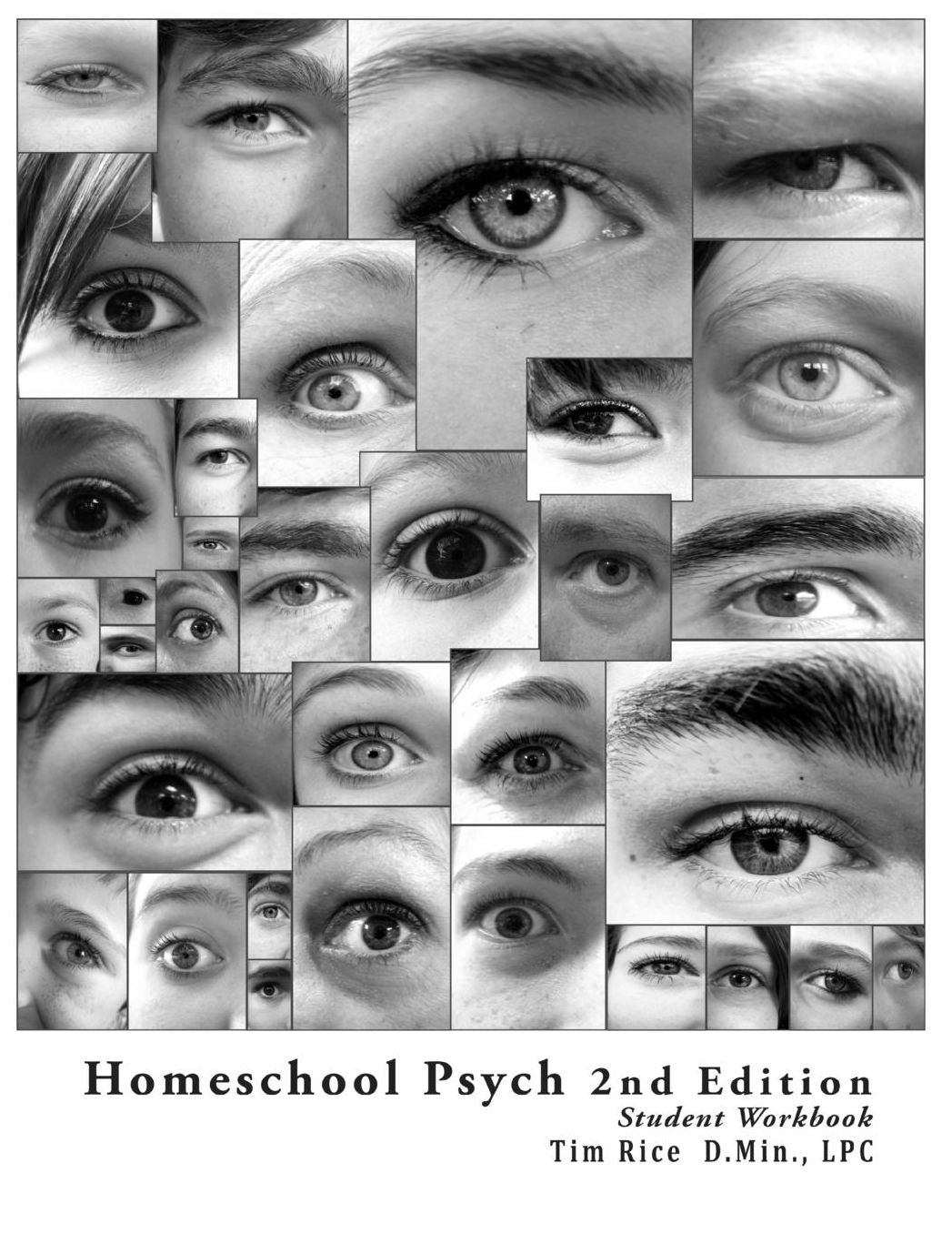 Homeschool Psych: Student Workbook, Quizzes, and Answer Key