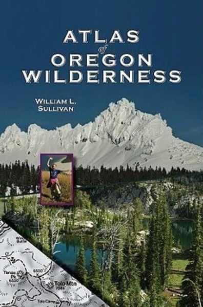 Atlas of the Oregon Wilderness