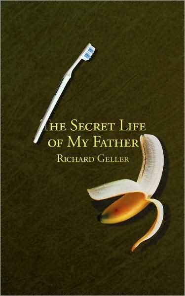 The Secret Life Of My Father