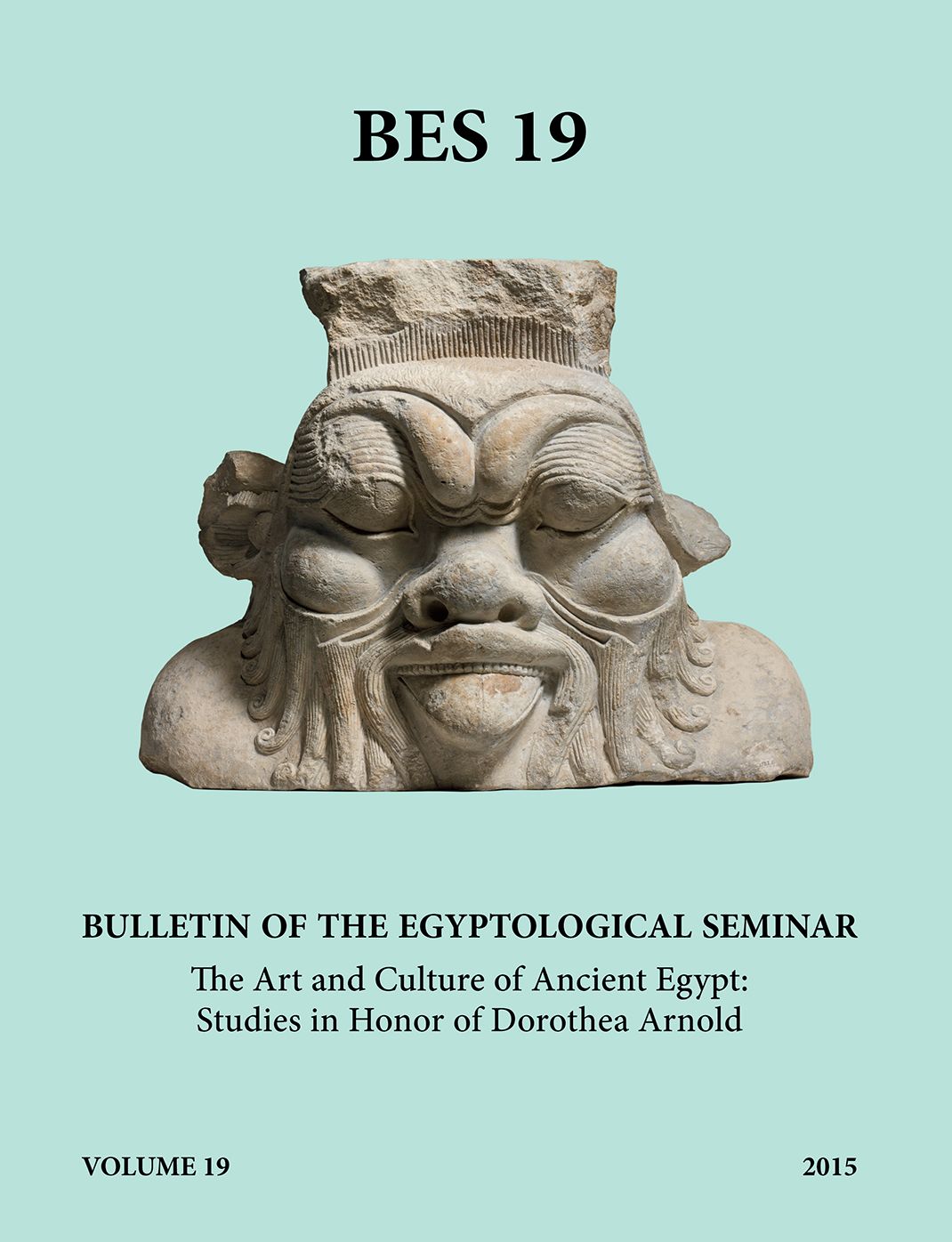The Art and Culture of Ancient Egypt: Studies in Honor of Dorothea Arnold