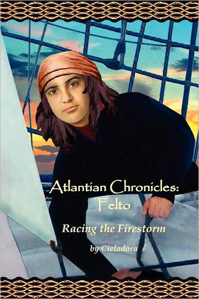 Atlantian Chronicles: Felto Racing the Firestorm