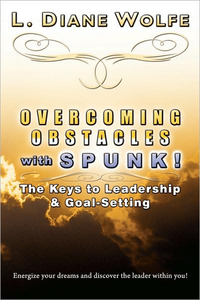 Overcoming Obstacles With Spunk!