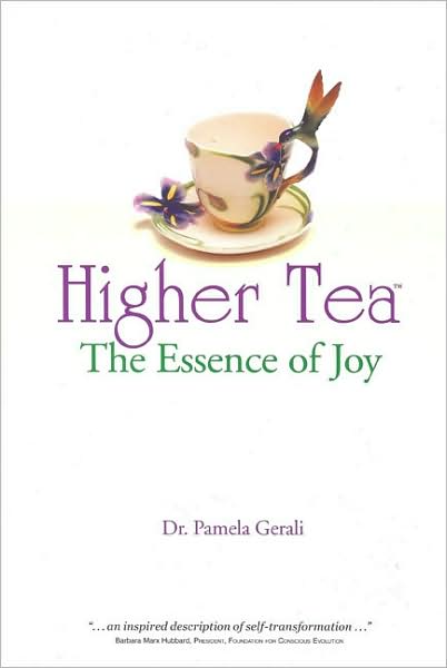 Higher Tea: The Essence of Joy