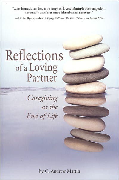 Reflections of a Loving Partner: Caregiving at the End of Life