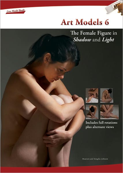 Art Models 6: The Female Figure in Shadow and Light