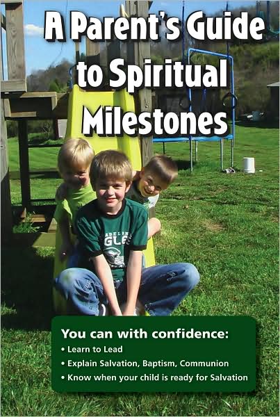 A Parents Guide to Spiritual Milestones