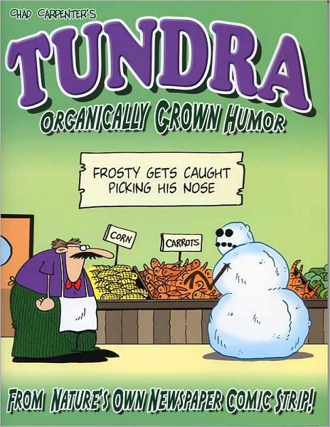 TUNDRA: Organically Grown Humor