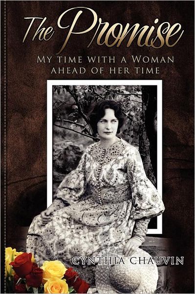 The Promise - My Time With A Woman Of Her Time