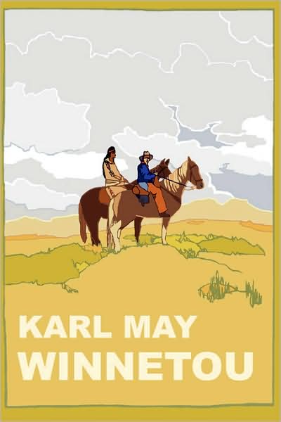 Winnetou: Unabridged 2008 Translation