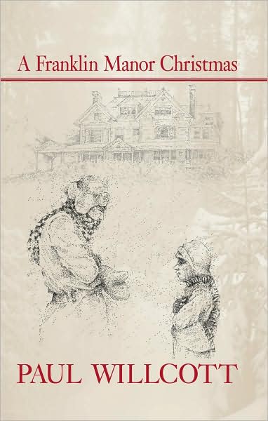 A Franklin Manor Christmas