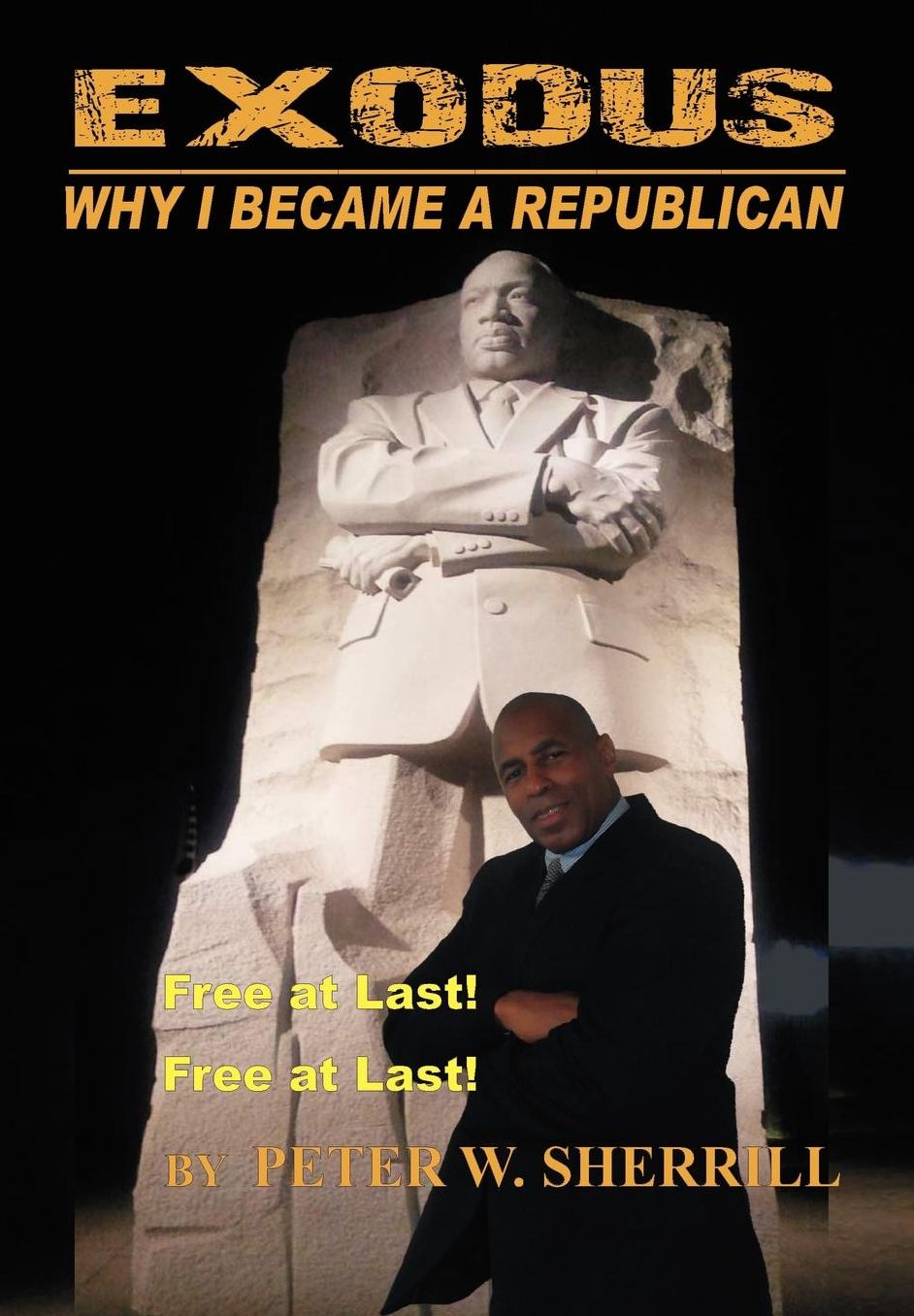 EXODUS: WHY I BECAME A REPUBLICAN