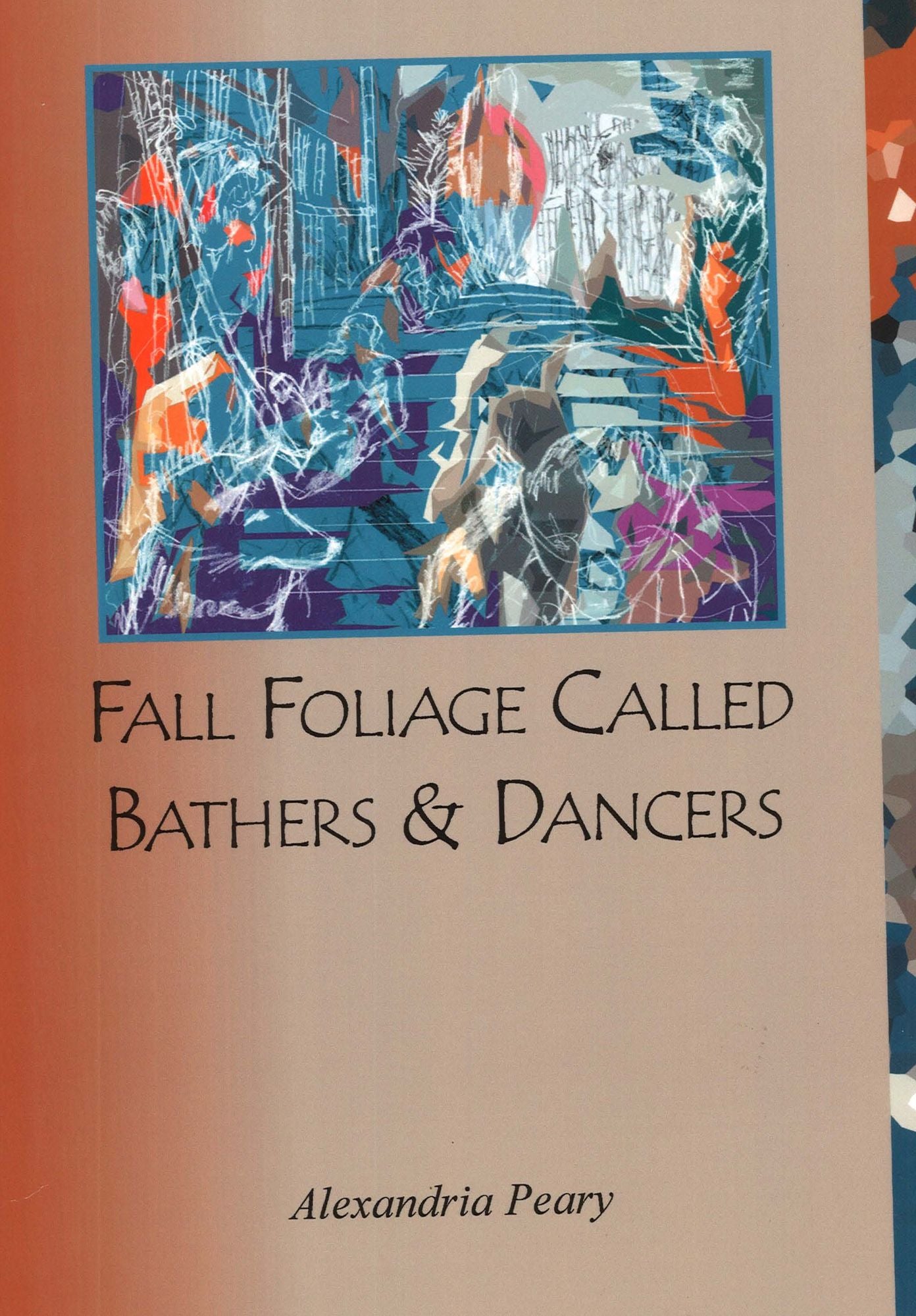 Fall Foliage Called Bathers And Dancers