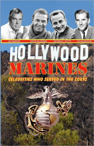 Hollywood Marines: Celebrities Who Served in the Corps