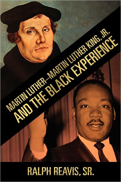 Martin Luther-Martin Luther King, Jr. And The Black Experience
