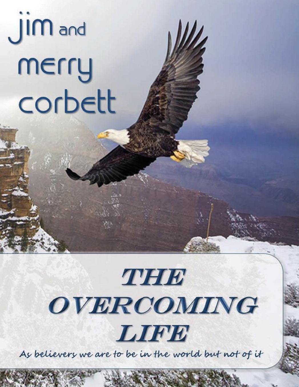 The Overcoming Life