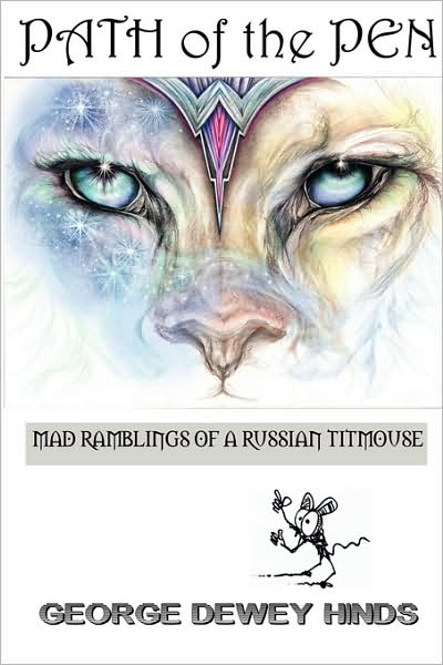 Path of the Pen: Mad Ramblings of a Russian Titmouse