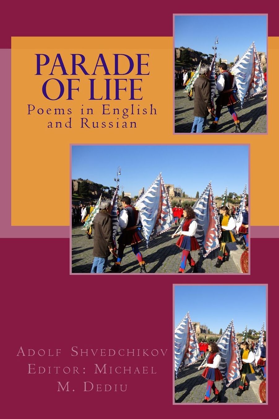 Parade of Life: Poems in English and Russian