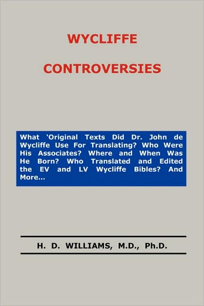 Wycliffe Controversies