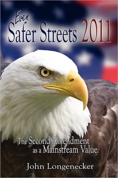 Even Safer Streets 2011