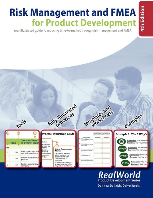 Risk Management and FMEA for Product Development, 4th Edition: Your Illustrated Guide to Reducing Time-To-market Through Risk Management and FMEA
