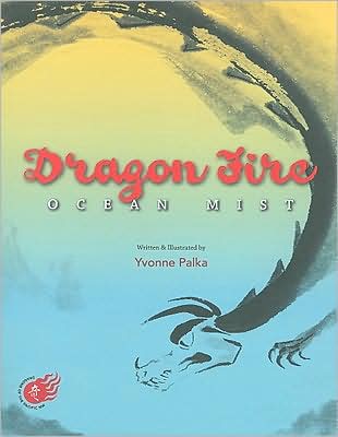Dragon Fire: Ocean Mist