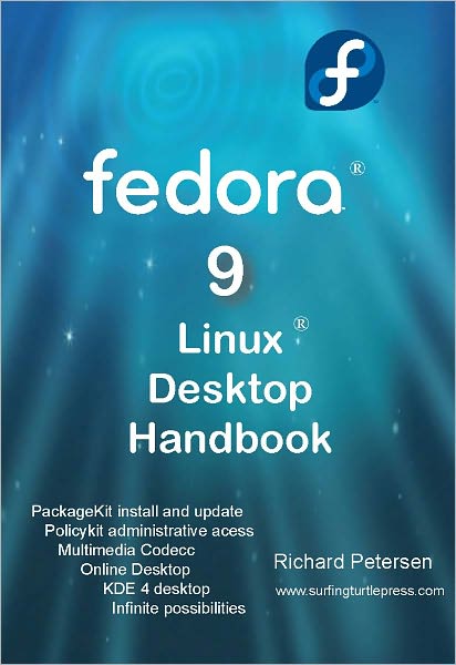 Fedora 9 Linux Desktop Handbook