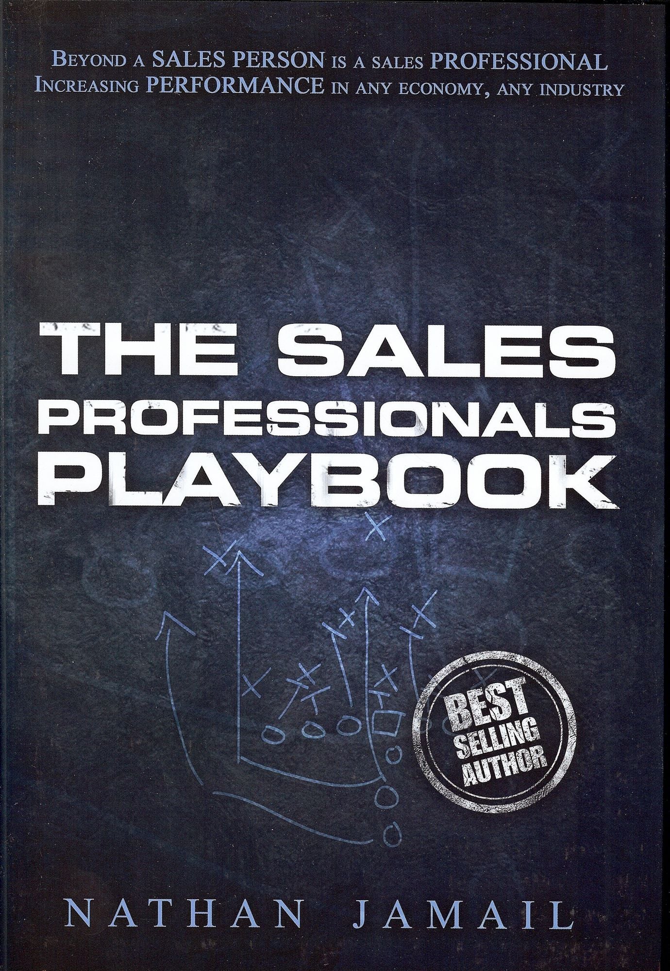 Sales Professionals Playbook: Beyond a Sales Person Is a Sales Professional